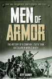 Men of Armor - The History of B Company, 756th Tank Battalion in World