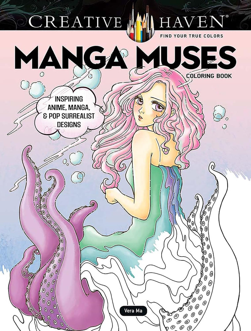 Creative Haven Manga Muses Coloring Book: Inspiring Anime, Manga