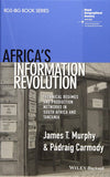 Africa's Information Revolution: Technical Regimes and Production Networks in South Africa and Tanzania