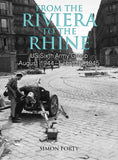 From the Riviera to the Rhine: Us Sixth Army Group August 1944-February 1945