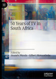 50 Years of TV in South Africa