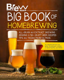 Brew Your Own Big Book of Homebrewing, Updated Edition: All-Grain