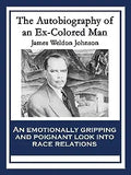 The Autobiography of an Ex-Colored Man