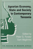Agrarian Economy, State and Society in Contemporary Tanzania