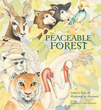 Peaceable Forest: India's Tale of Kindness to Animals