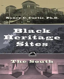 Black Heritage Sites: The South