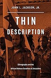 Thin Description: Ethnography and the African Hebrew Israelites of Jerusalem (Hardcover)