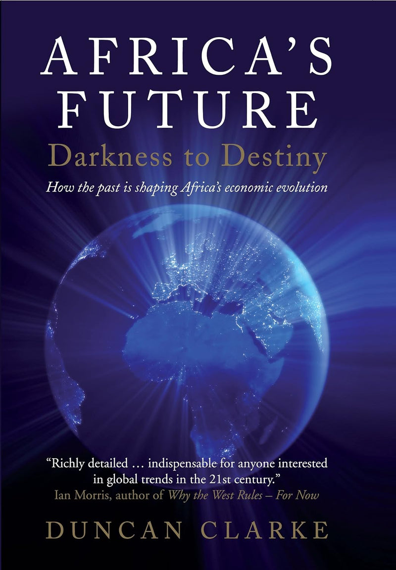 Africa's Future: Darkness to Destiny