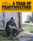 Year Of Practiculture: Recipes For Living