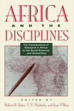 Africa and the Disciplines: The Contributions of Research in Africa to the Social Sciences and Humanities