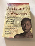 Africans in America: America's Journey Through Slavery