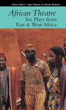 African Theatre 16: Six Plays from East & West Africa