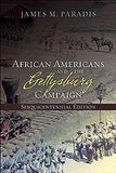 African Americans and the Gettysburg Campaign (Sesquicentennial)