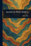 Alone in West Africa