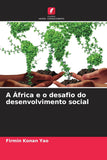 A Africa e o desafio do desenvolvimento social