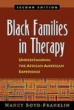 Black Families in Therapy: Understanding the African American Experience