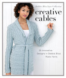 Creative Cables: 25 Innovative Designs in Debbie Bliss Rialto Yarn