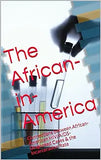 The African-in-America: Connections between African-American HIV/AIDS- Diagnosed Cases & the Incarceration Rate