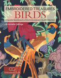 Embroidered Treasures: Birds: Exquisite Needlework of The Embroiderers' Guild Collection