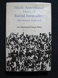 Black Americans' Views of Racial Inequality: The Dream Deferred (Revised)