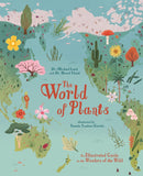 World of Plants: An Illustrated Guide to the Wonders of the Wild