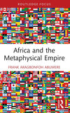 Africa and the Metaphysical Empire
