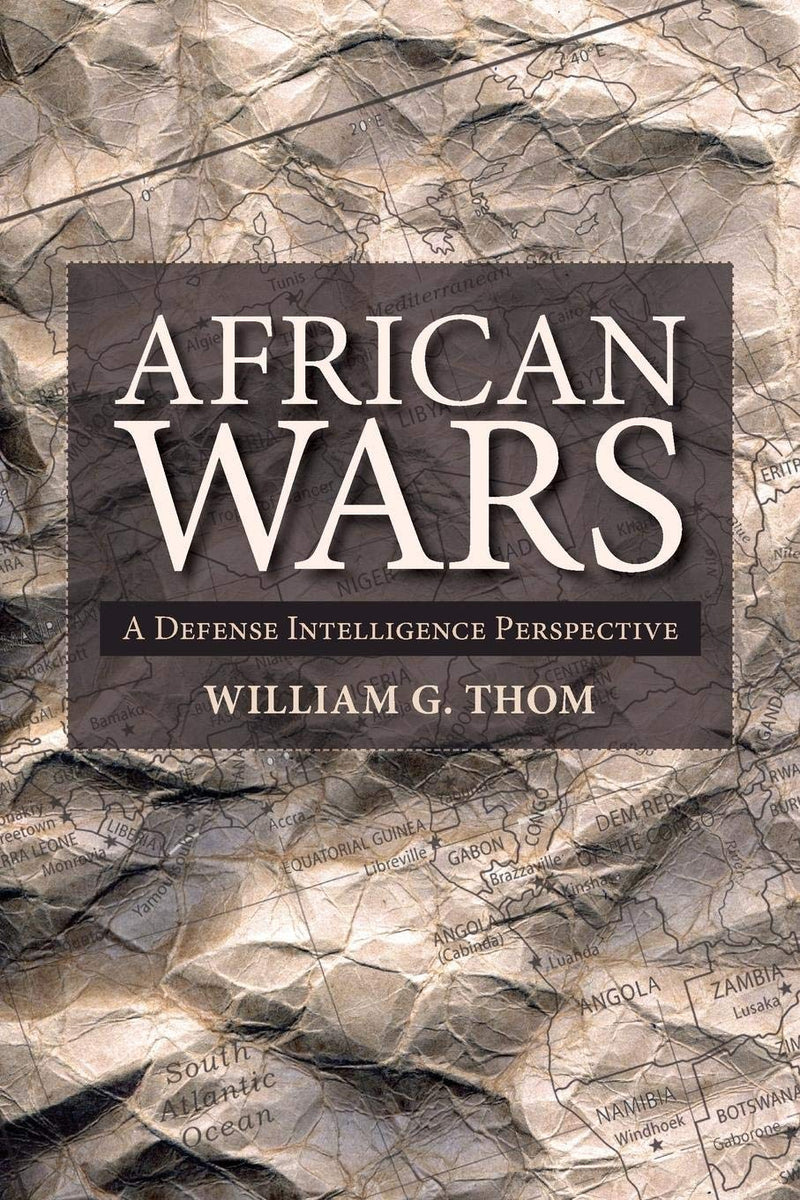 African Wars: A Defense Intelligence Perspective
