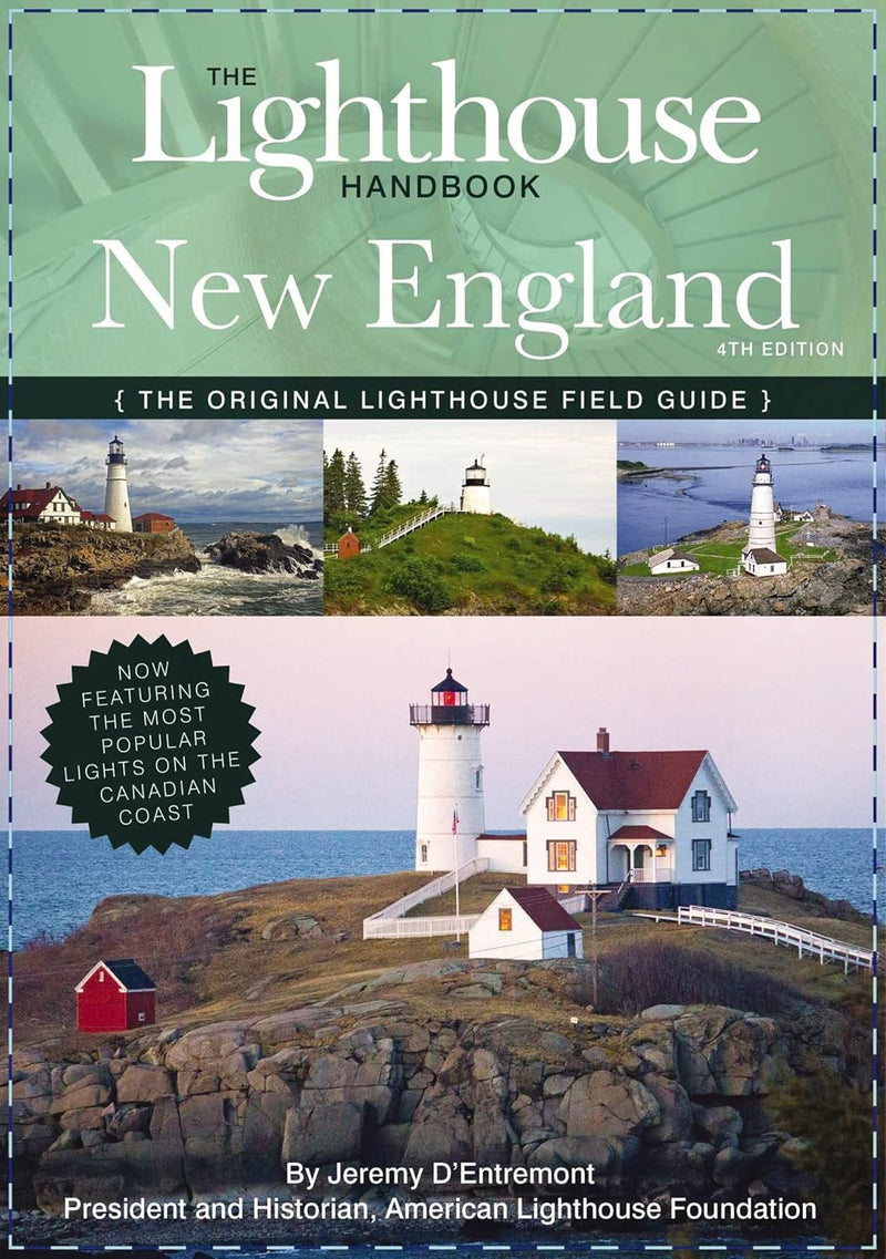 Lighthouse Handbook New England and Canadian Maritimes, 4th Edition