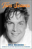 Tom Seaver : a Terrific Life