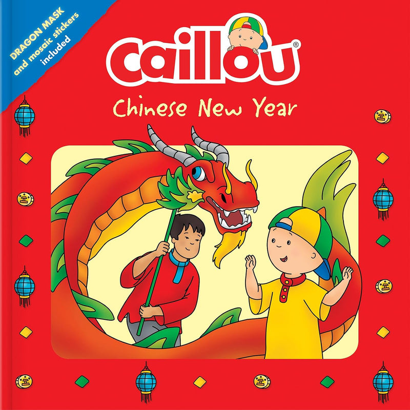 Caillou: Chinese New Year