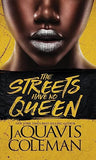 The Streets Have No Queen