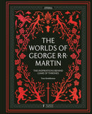Worlds of George RR Martin: Inspirations Behind Game of Thrones