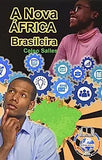 A Nova África Brasileira: Coleção África