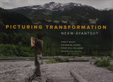 Picturing Transformation: Nexw-Ayanstut