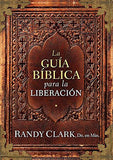 Guía Bíblica Para La Liberación