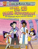 The Dr. Wu Brain Switcheroo!: An Adventure With a Physics Phenom