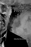 A Private Spy: The Letters of John Le Carré