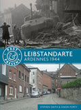 Past and Present: Leibstandarte : Ardennes 1944