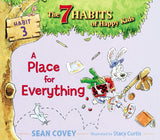 Place for Everything (7 Habits of Happy Kids #3)
