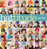 Hattitude: Knits for Every Mood