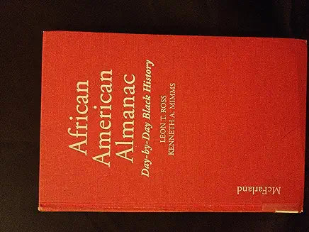 African American Almanac: Day-By-Day Black History