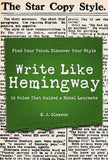 Write Like Hemingway: Find Your Voice