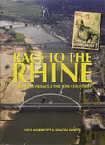 Race to the Rhine : Liberating France & the Low Countries