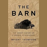 The Barn: The Secret History of a Murder in Mississippi (coming soon- September 24, 2024)