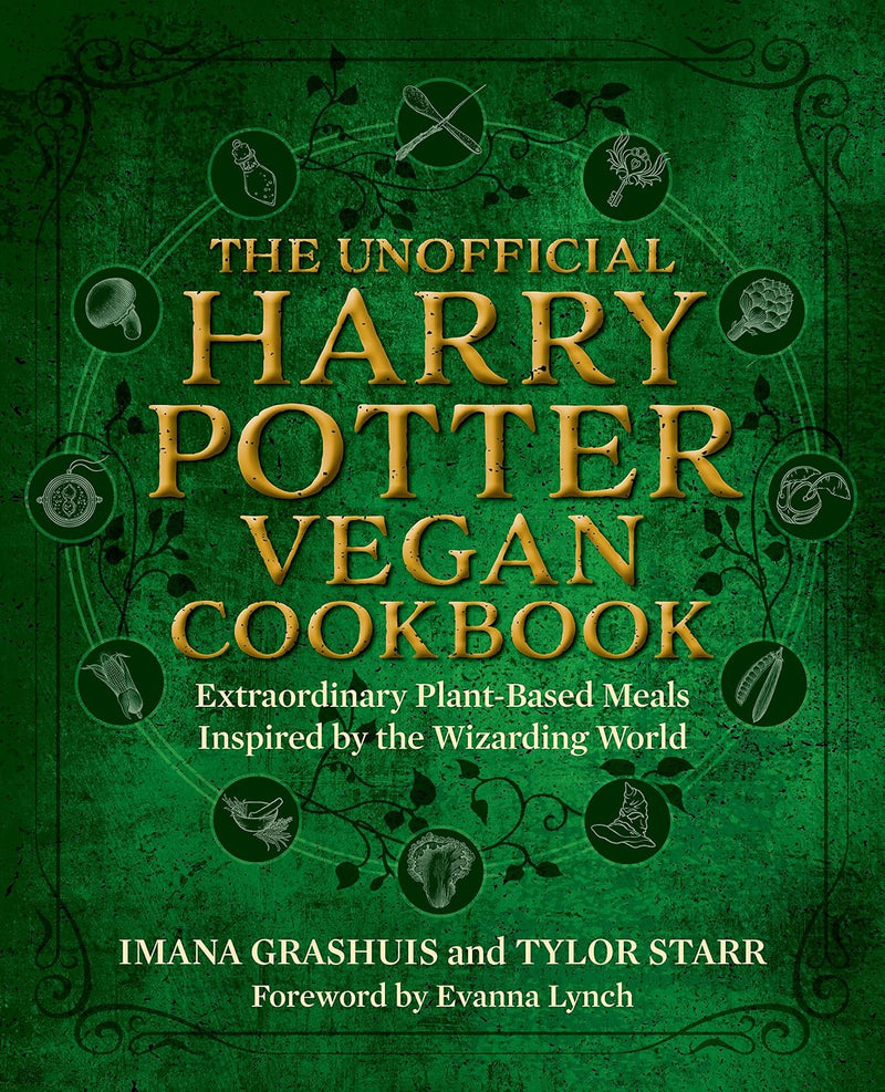 Unofficial Harry Potter Vegan Cookbook: Extraordinary Plant-Based