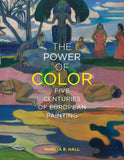 Power of Color - Five Centuries of European Painting