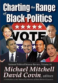 Charting the Range of Black Politics: National Political Science Review, Volume 14
