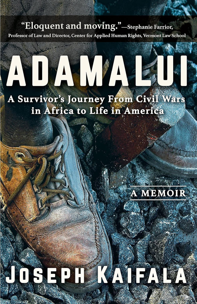 Adamalui: A Survivor's Journey from Civil Wars in Africa to Life in America