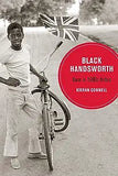 Black Handsworth: Race in 1980s Britain Volume 15