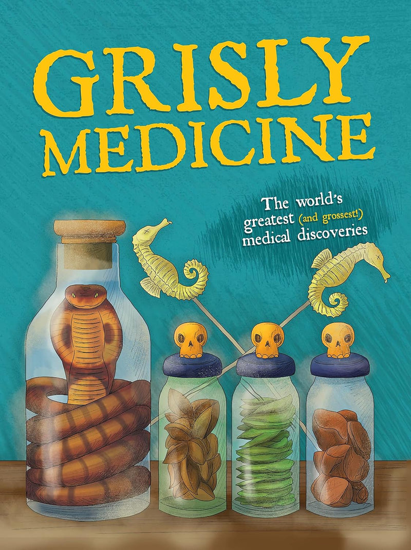 Grisly Medicine: Weird and Wonderful Story
